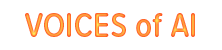 Voices of AI